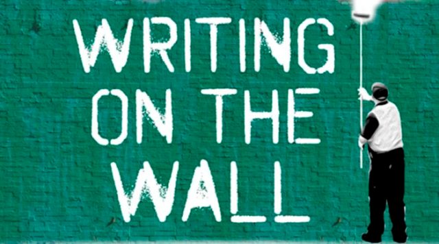 Reading The Writing On The Wall