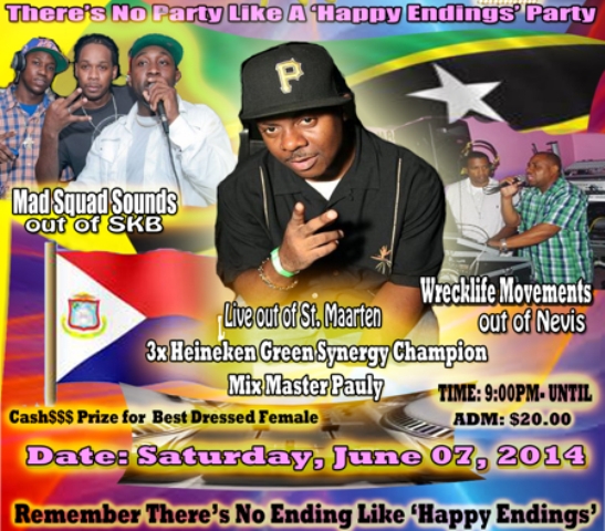 ‘Happy Endings’ will turn up this Whit Weekend with ‘Mix Master Pauly’ from St. Maarten