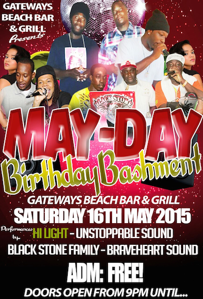 Gateways Beach Bar and Grill Presents: May-Day Birthday Bashment