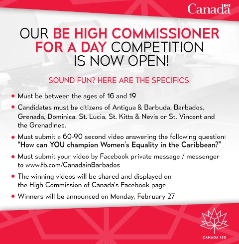 Competition is open to be High Commissioner of Canada for a Day! Must be 16-19 yrs