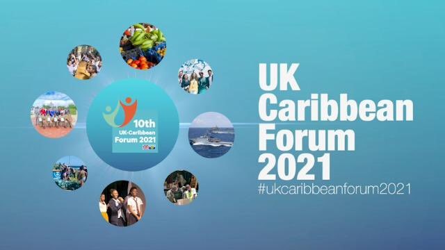 British High Commission Press Release: UK Caribbean Forum 2021