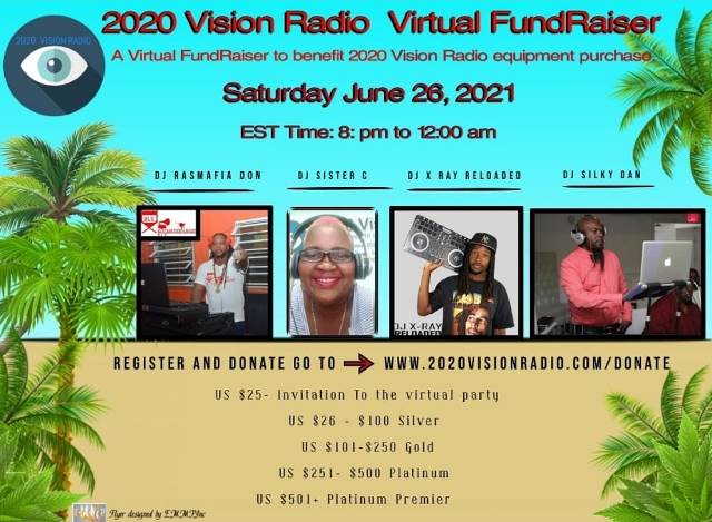 Media Advisory: June 23, 2021 2020 Vision Radio to host a virtual Fundraiser on Saturday, June 26th, 2021