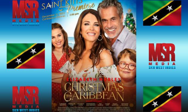 Christmas In the Caribbean Starring Elizabeth Hurley Premieres in St. Kitts At Caribbean Cinemas on Sunday, December 11, 2022