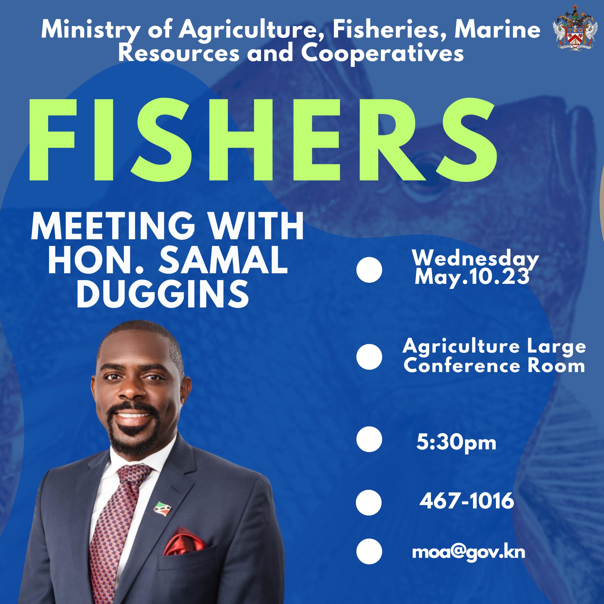 Minister Of Agriculture to Meet with All Farmers and Fishers This Week