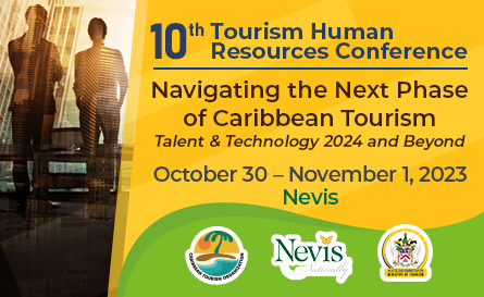 Nevis Prepares to Host The CTO’s 10th Tourism Human Resources Conference