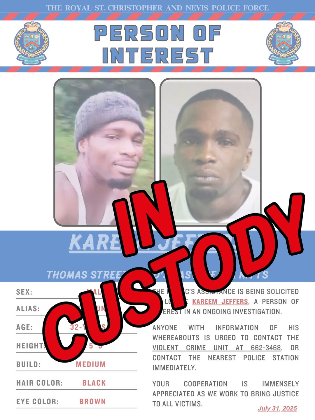 Update: Person of Interest Now in Police Custody