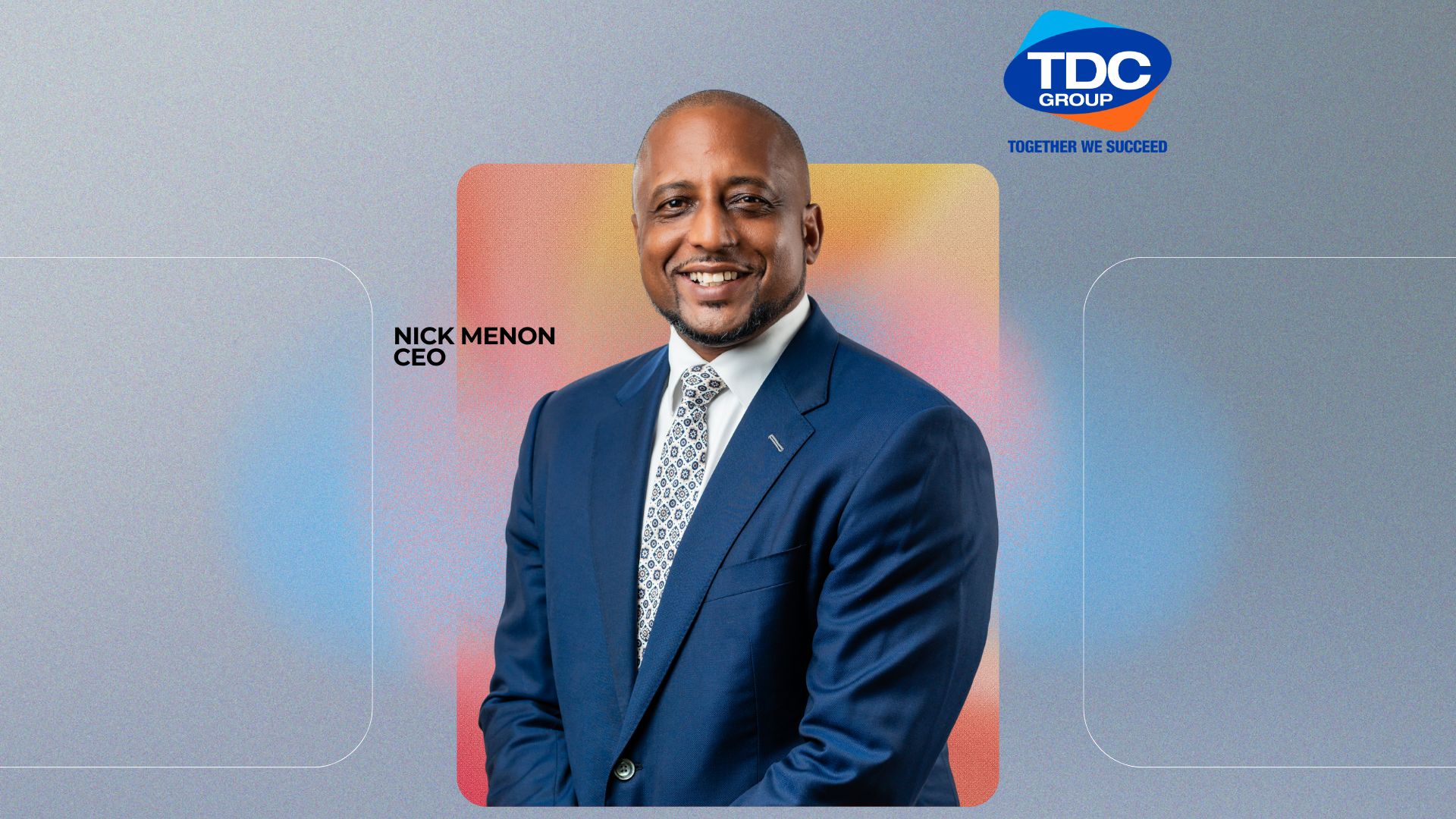 Nick Menon Appointed Chief Executive Officer of TDC