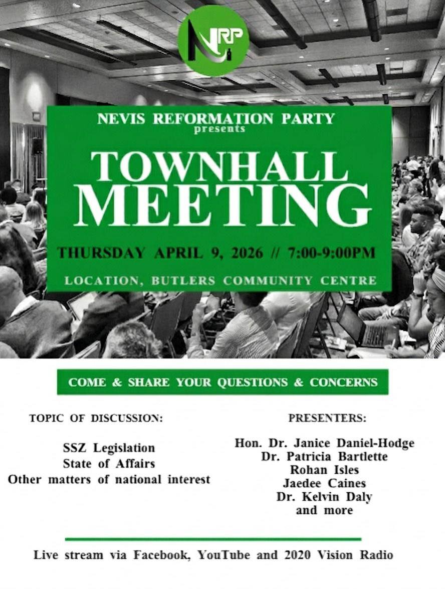 Nevis Reformation Party to Host Town Hall Meeting at Butlers Community Centre