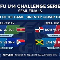 CFU Under-14 Challenge Series Semi-Finals Set for August 21 at Cap Cana Sports City