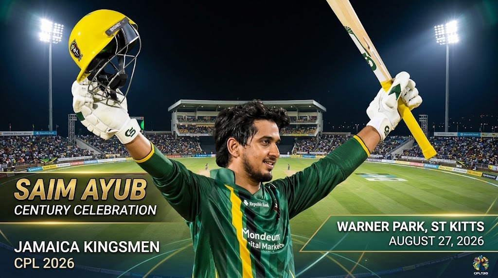 CPL 2026 Saim Ayub’s Brilliant Century Powers Jamaica Kingsmen Past St Kitts & Nevis Patriots