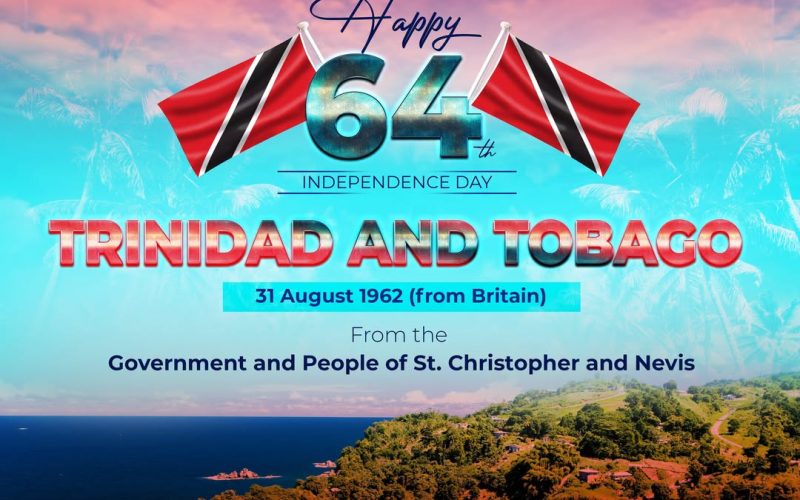Saint Kitts and Nevis Congratulates Trinidad and Tobago on 64th Anniversary of Independence