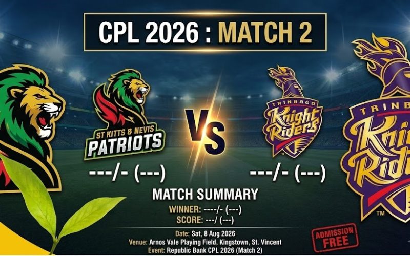 Cricket :  Defending Champions Trinbago Knight Riders Clash with St Kitts & Nevis Patriots in CPL Match 2 At Arnos Vale