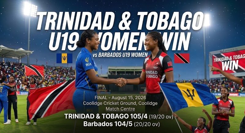 Trinidad  & Tobago Crowned CWI Rising  Stars U19 Women’s Champions with Dramatic Final
