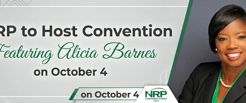 NRP to Host Convention Featuring Alicia Barnes on October 4