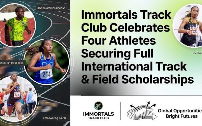 Immortals Track Club Celebrates Four Athletes Securing Full International Track & Field Scholarships