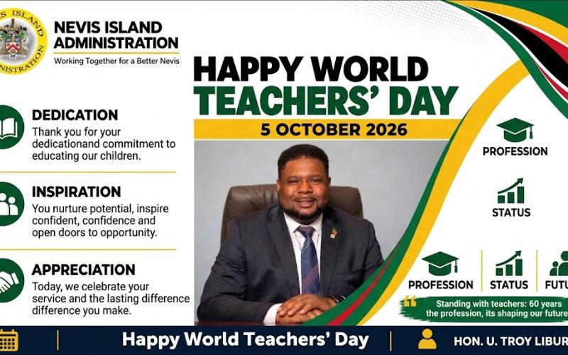 Nevis Island Administration  Commerates World Teachers ’ Day 2026