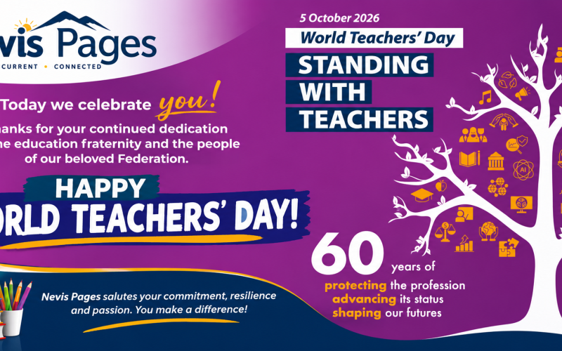 Nevis Pages Celebrates Teachers on World Teachers’ Day 2026