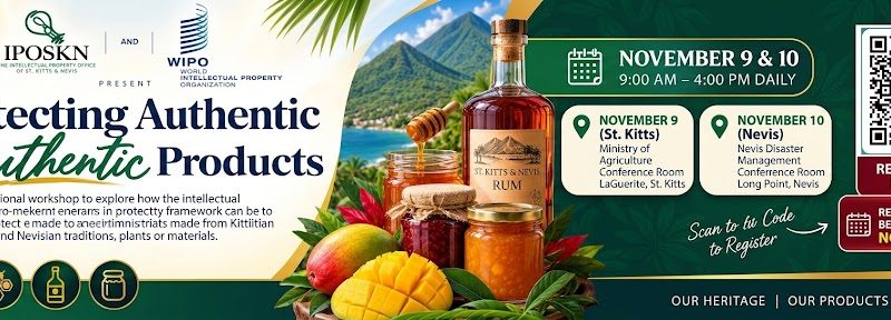 St. Kitts and Nevis to Host National Workshop on Protecting Authentic Local Products