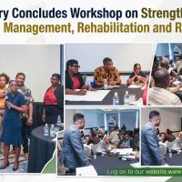 Ministry Concludes Workshop on Strengthening Correctional Management, Rehabilitation and Reintegration