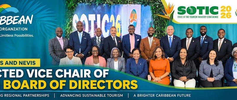 St Kitts and Nevis Elected Vice CHAIR of CTO Board of Directors