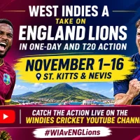 West Indies A to Face England Lions in White-Ball Series in St KITTS & Nevis