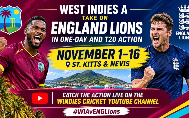 West Indies A to Face England Lions in White-Ball Series in St KITTS & Nevis